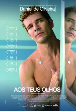Cartaz do filme "Aos teus olhos", com Daniel de Oliveira. Foto: Divulgação